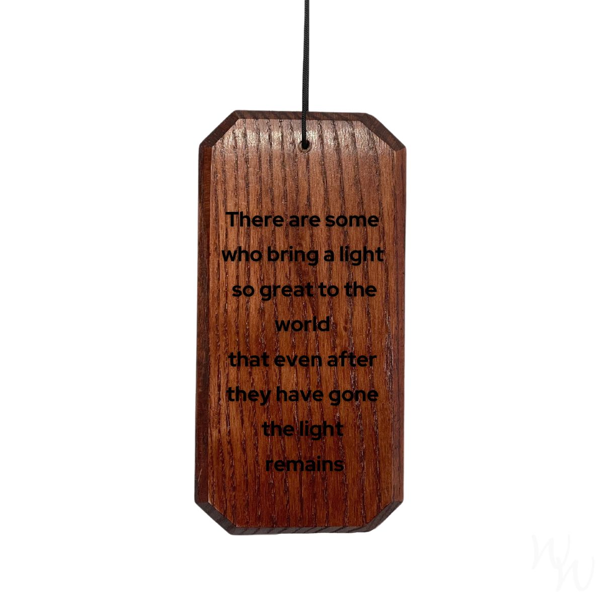 Long rectangular wood sail that goes with the Woodstock Reflections Memorial wind chime with an example engraving that reads "There are some who bring a light so great to the world that even after they have gone the light remains", on a white background