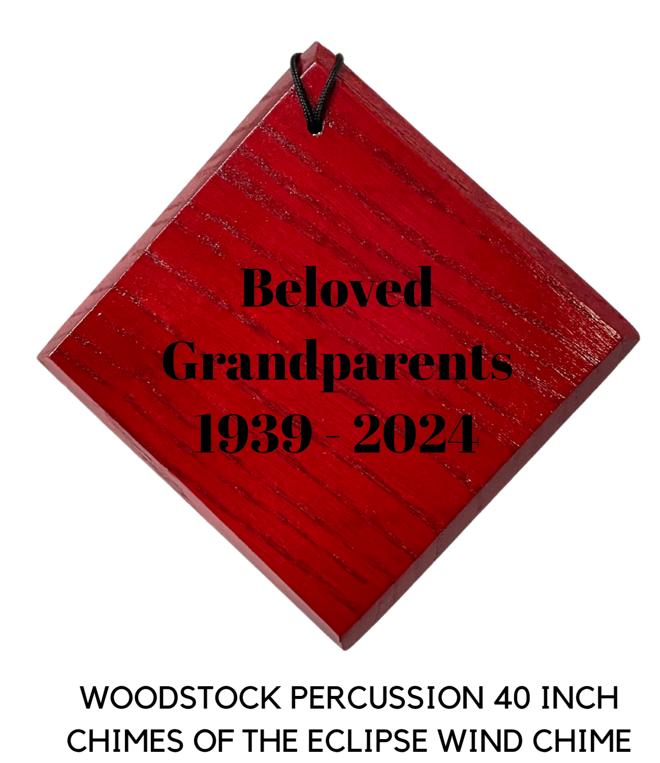 Red wind chime with text 'Beloved Grandparents 1939-2021' on a white background